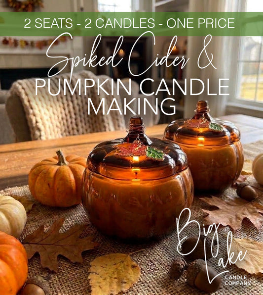 Spiked Cider & Pumpkin Candle Making